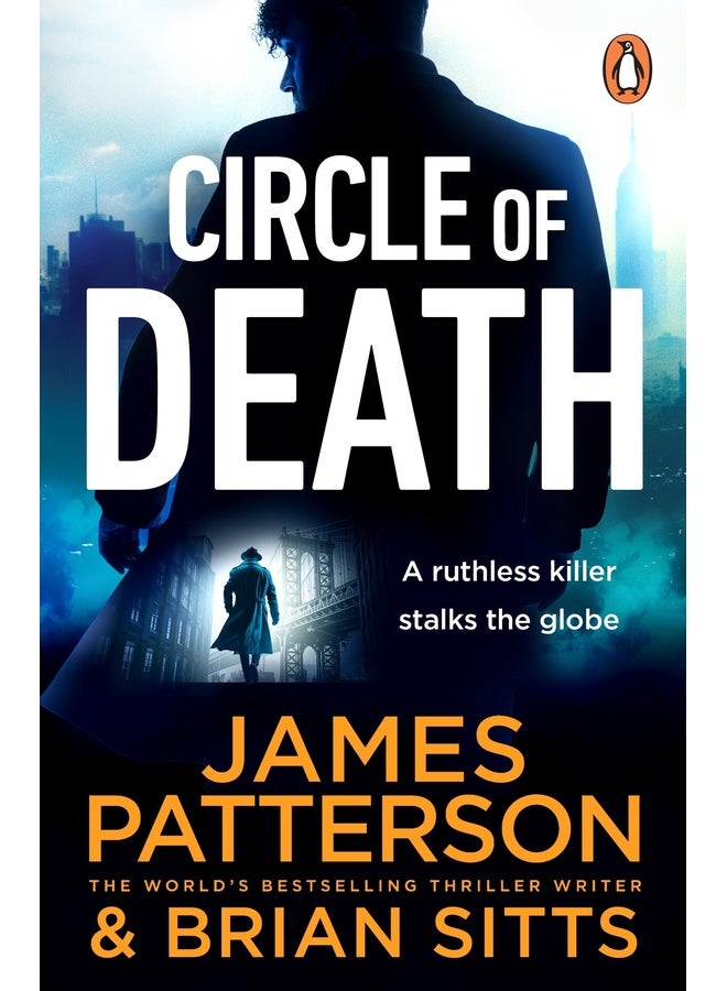 Circle of Death: A ruthless killer stalks the globe. Can justice prevail? (The Shadow 2)